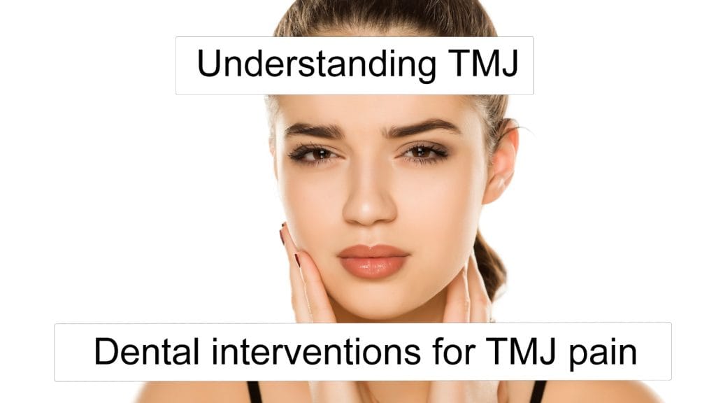 BCOH_Understanding_TMJ_Dental_Interventions